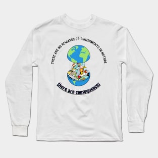 Pollution of the Planet and Environment Long Sleeve T-Shirt